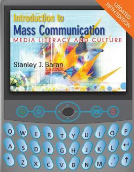 Paperback Introduction to Mass Communication: Media Literacy and Culture [With CDROM] Book