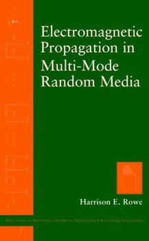 Hardcover Electromagnetic Propagation in Multi-Mode Random Media Book