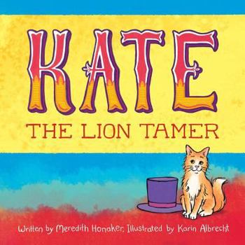 Paperback Kate the Lion Tamer Book