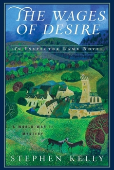 The Wages of Desire - Book #2 of the Inspector Lamb