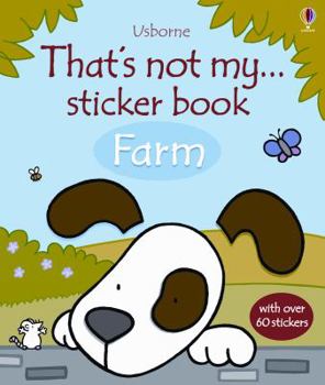 Paperback That's Not My Farm (That's Not My... Sticker Book) Book