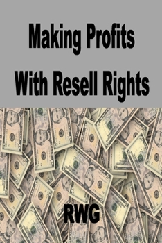 Paperback Making Profits with Resell Rights Book