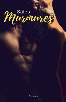 Sales Murmures (French Edition)