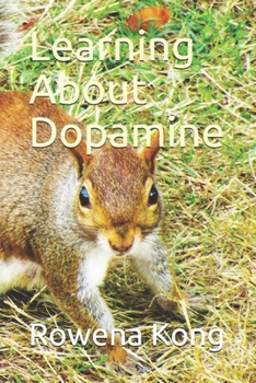 Paperback Learning About Dopamine Book