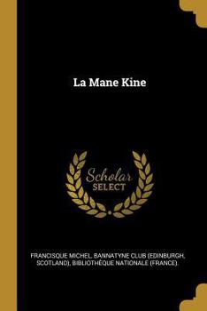 Paperback La Mane Kine [French] Book