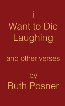 Paperback I Want to Die Laughing Book