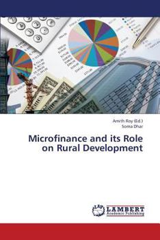 Paperback Microfinance and Its Role on Rural Development Book