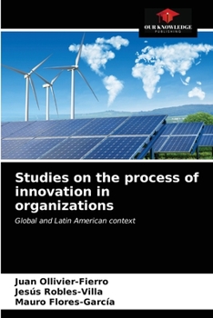 Paperback Studies on the process of innovation in organizations Book