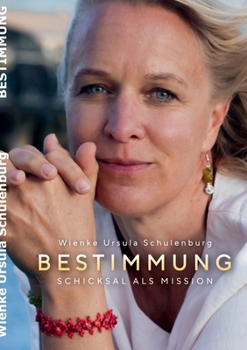 Paperback Bestimmung: Schicksal als Mission [German] Book