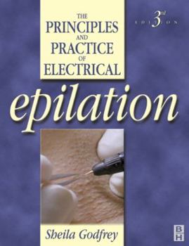 Paperback Principles and Practice of Electrical Epilation Book