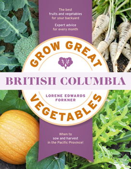Paperback Grow Great Vegetables in British Columbia Book