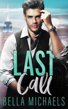 Last Call - Book #1 of the Boys of Bridgewater
