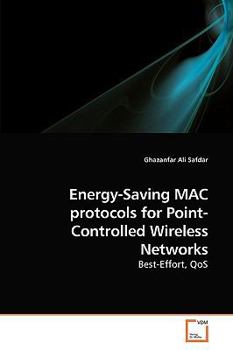 Paperback Energy-Saving MAC protocols for Point-Controlled Wireless Networks Book