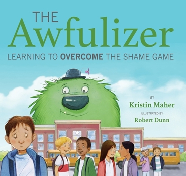 Paperback The Awfulizer: Learning to Overcome the Shame Game Book