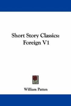 Paperback Short Story Classics: Foreign V1 Book