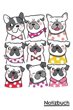 Paperback Franz?sische Bulldogge Notizbuch: Tagebuch, Schreibheft und Journal - Notizen [German] Book