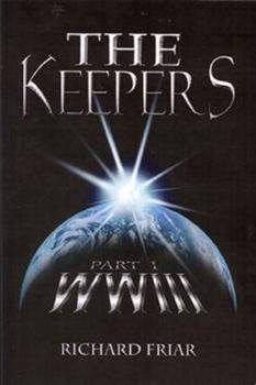 Paperback The Keepers: Part 1: WWIII Book