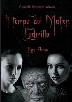 Paperback Il tempo dei Malìer. Ludmilla [Italian] Book