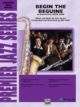 Begin the Beguine: As Recorded by Artie Shaw