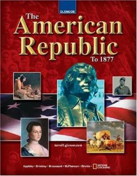 Hardcover The American Republic to 1877 Book