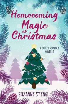 Paperback Homecoming Magic at Christmas: A Sweet Romance Novella [Large Print] Book