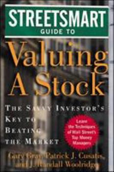 Hardcover The Streetsmart Guide to Stock Valuation: The Savvy Investor's Key to Beating the Market Book