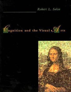 Paperback Cognition and the Visual Arts Book