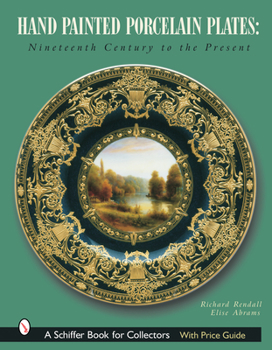 Hardcover Hand-Painted Porcelain Plates: Nineteenth Century to the Present Book