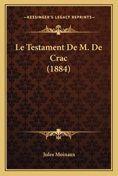 Paperback Le Testament De M. De Crac (1884) [French] Book