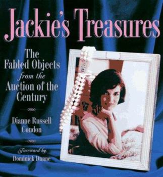 Hardcover Jackie's Treasures: The Fabled Objects from the Auction of the Century Book