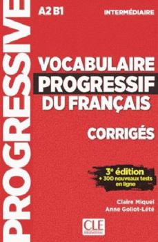 Paperback Corrigés vocabulaire progressif niveau intermédiaire 3è édition [French] Book