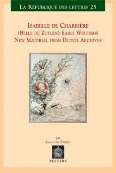 Paperback Isabelle de Charriere (Belle de Zuylen). Early Writings. New Material from Dutch Archives Book