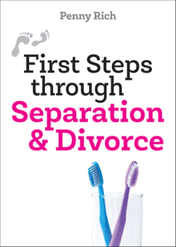 Paperback First Steps Through Separation & Divorce Book
