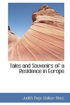Paperback Tales and Souvenirs of a Residence in Europe Book