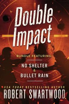 Paperback Double Impact (No Shelter & Bullet Rain) Book