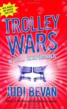 Hardcover Trolley Wars: The Battle Of The Supermarkets Book