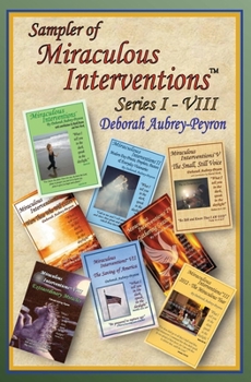 Paperback Sampler of Miraculous Interventions Series I-VIII Book