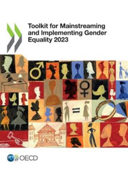 Paperback Toolkit for Mainstreaming and Implementing Gender Equality 2023 Book