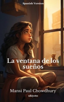 Paperback La ventana de los sueños [Spanish] Book