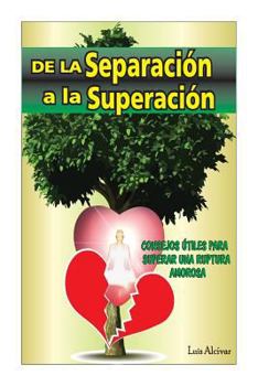 Paperback De la Separacion a la Superacion [Spanish] Book