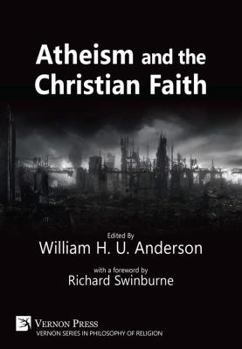 Paperback Atheism and the Christian Faith Book