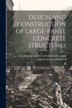 Paperback Design and Construction of Large-Panel Concrete Structures Book