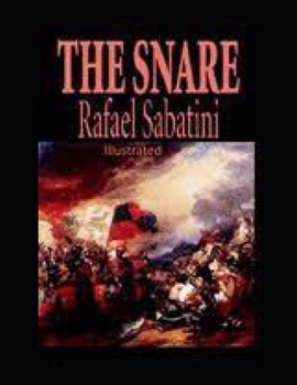 Paperback The Snare Illustrated Book