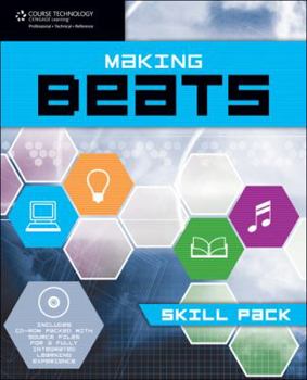 Paperback Making Beats -- Skill Pack: Book & CD-ROM Book