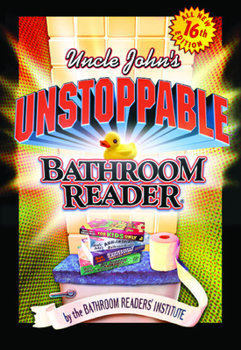 Paperback Uncle John's Unstoppable Bathroom Reader Book