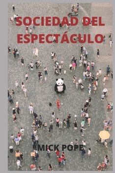 Paperback Sociedad del Espectáculo [Spanish] Book