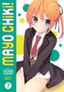 Mayo Chiki! Vol. 7 - Book #7 of the Mayo Chiki! manga