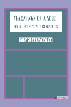 Paperback Yearnings of a Soul: Poetry From Pain to Redemption Book