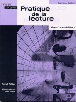 Paperback Pratique de la Lecture: Niveau Intermédiaire, Canadian Edition (2nd Edition) [French] Book