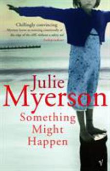 Paperback Something Might Happen Book